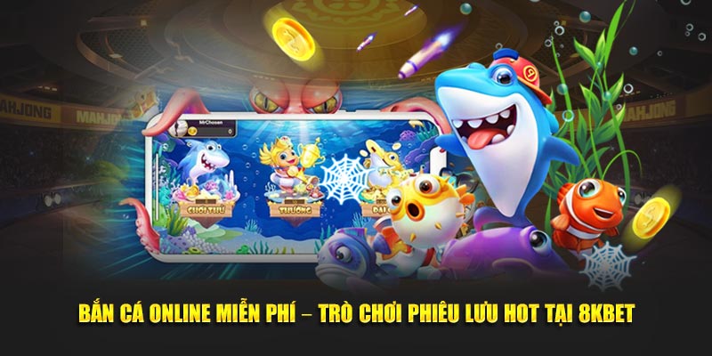 Bắn cá online